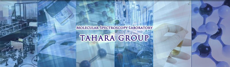 MOLECULAR SPECTROSCOPY LABORATORY TAHARA GROUP